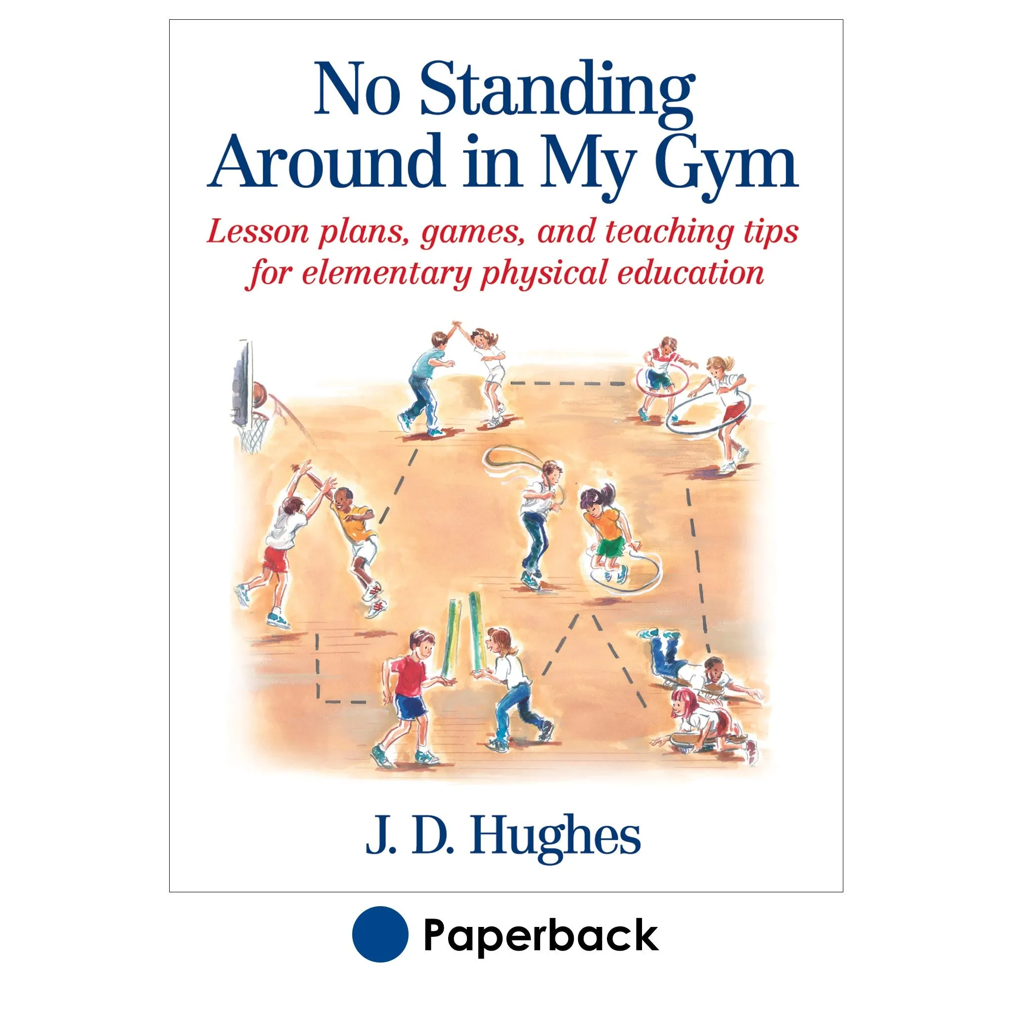 No Standing Around in My Gym